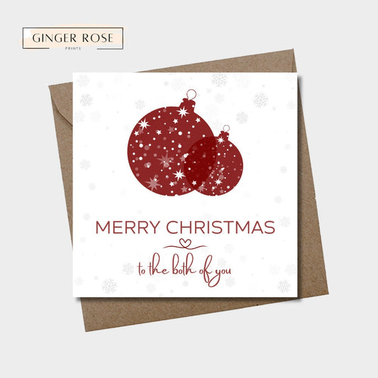 Merry Christmas To The Both Of You | Bauble Christmas Card